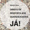 Guarani-Kaiowá denunciam racismo da revista Veja e exigem direito de resposta guarani-kaiowa-revista-veja