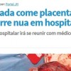 “Comedora de placenta” ou vítima da violência obstétrica? comedora-placenta