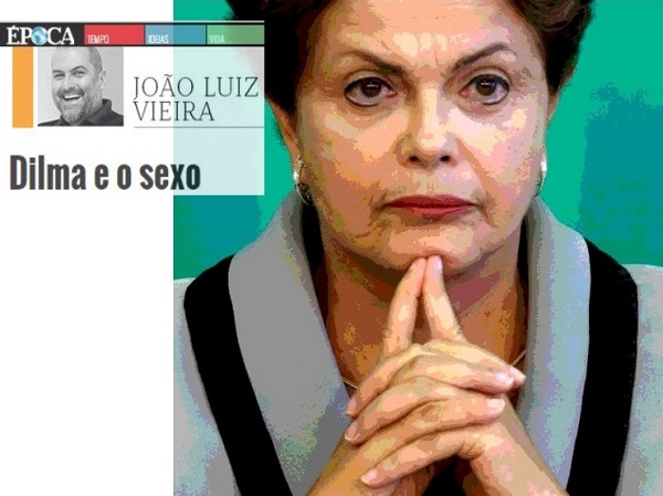 dilma sexo revista época