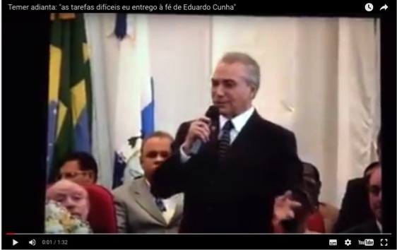 vídeo temer cunha elogios