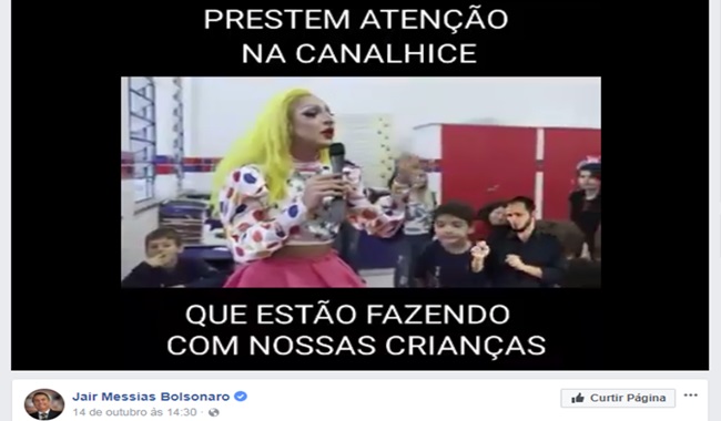 vídeo falso publicado bolsonaro ódio escola crianças drag homofobia 