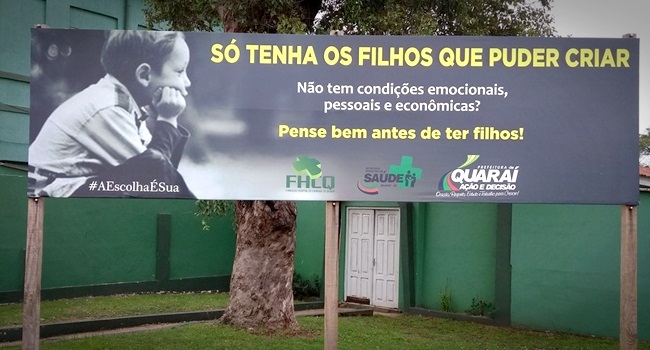 campanha sÃ³ tenha filhos que puder criar internet polÃªmica quarai