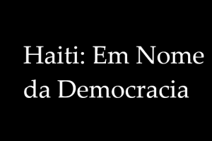 haiti-nome-democracia-violencia