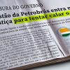 censura-governo-petrobras-justica-calar-osp2