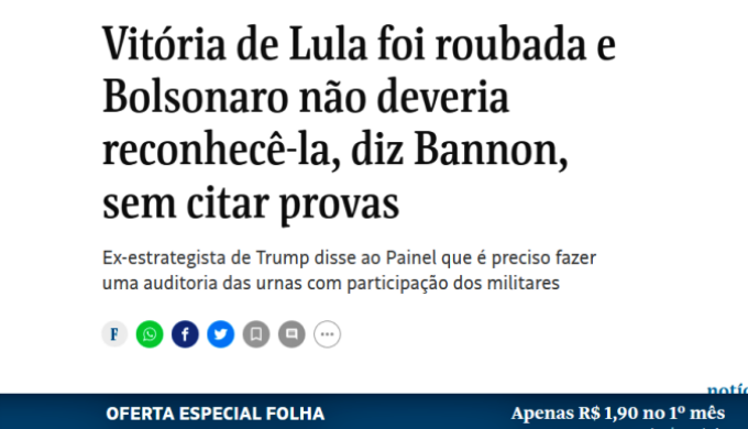 Folha se irrita site governo Lula espaço Steve Bannon